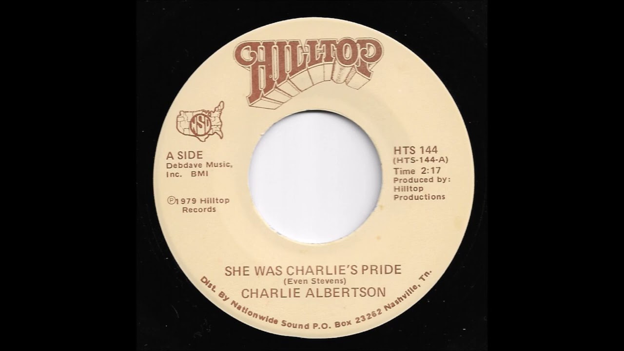 Charlie Albertson - She Was Charlie's Pride