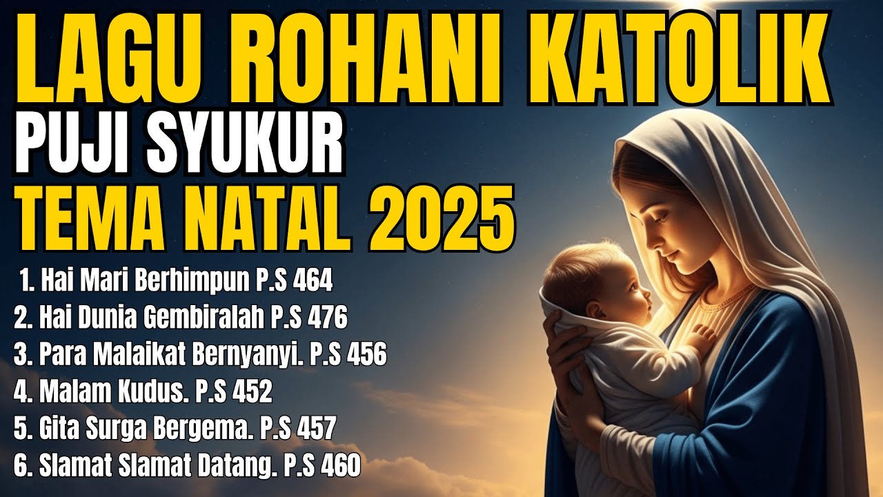 Lagu Natal Katolik Terbaru 2025 | Lagu Liturgi Katolik Terindah – Sukacita Natal Kudus