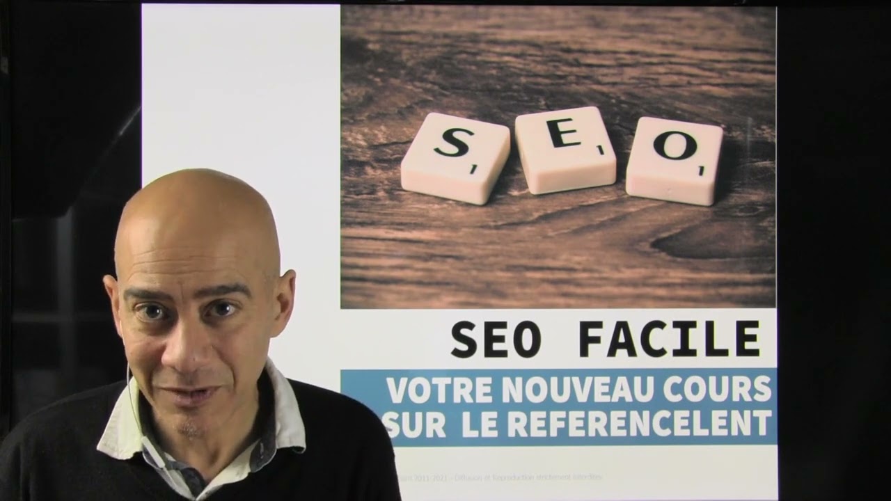 Nouveau cours vidéo sur le référencement naturel
