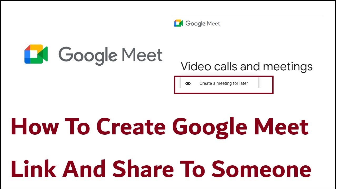 How To Create Google Meet Link And Share To Someone