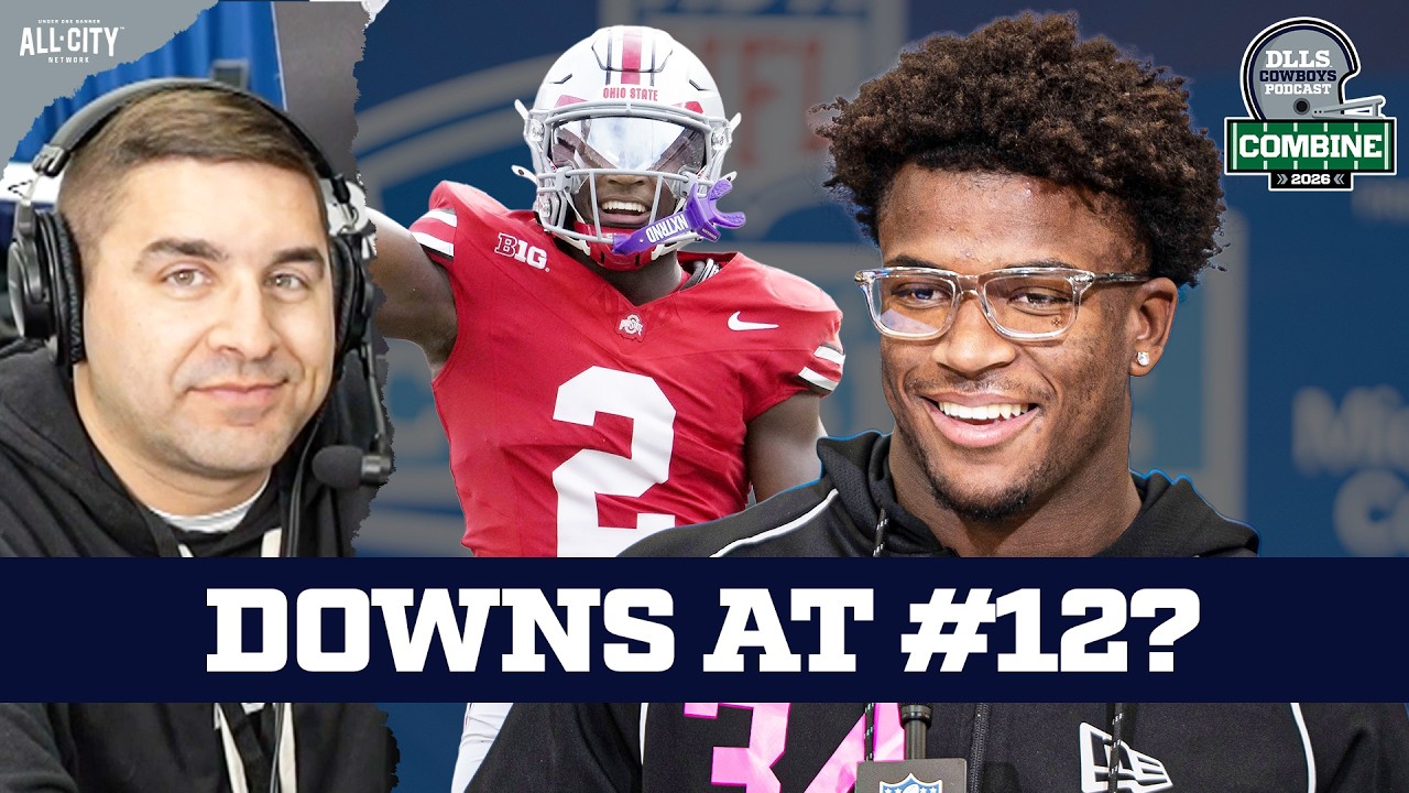 After The Combine, What Will The Cowboys Do at #12 & #20? Fran Duffy Breaks It Down