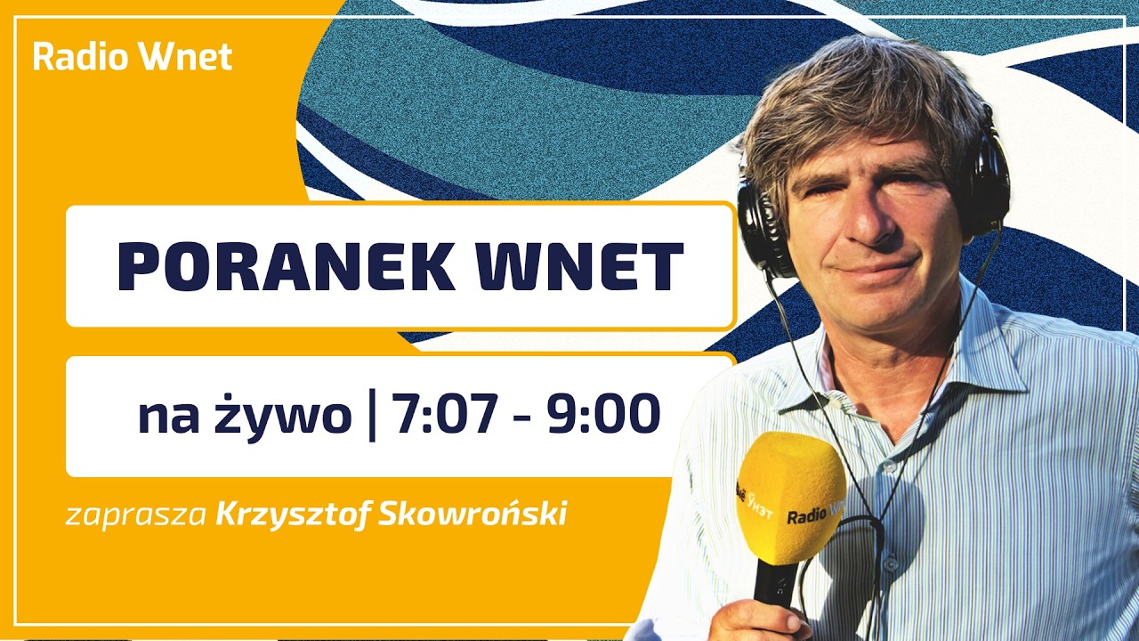 Poranek Wnet 21.05.2026: Przybysz - Prowadzi: Krzysztof Skowroński