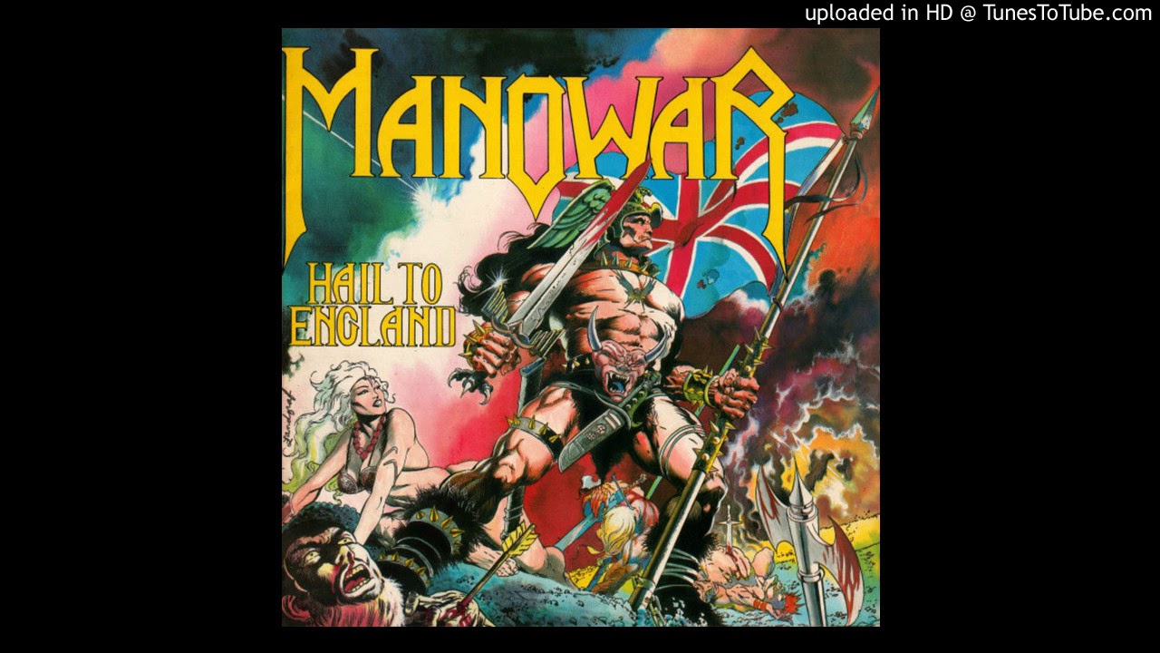Manowar - Hail to england