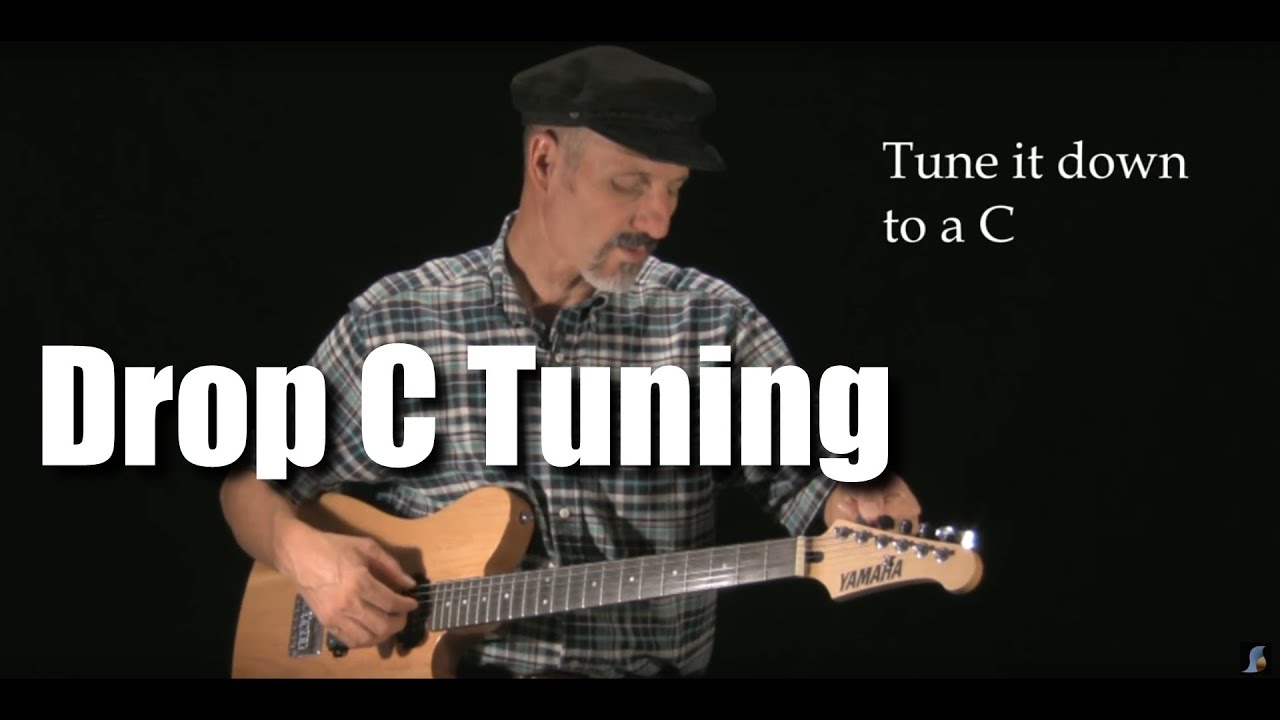 How To Tune To Drop C Tuning