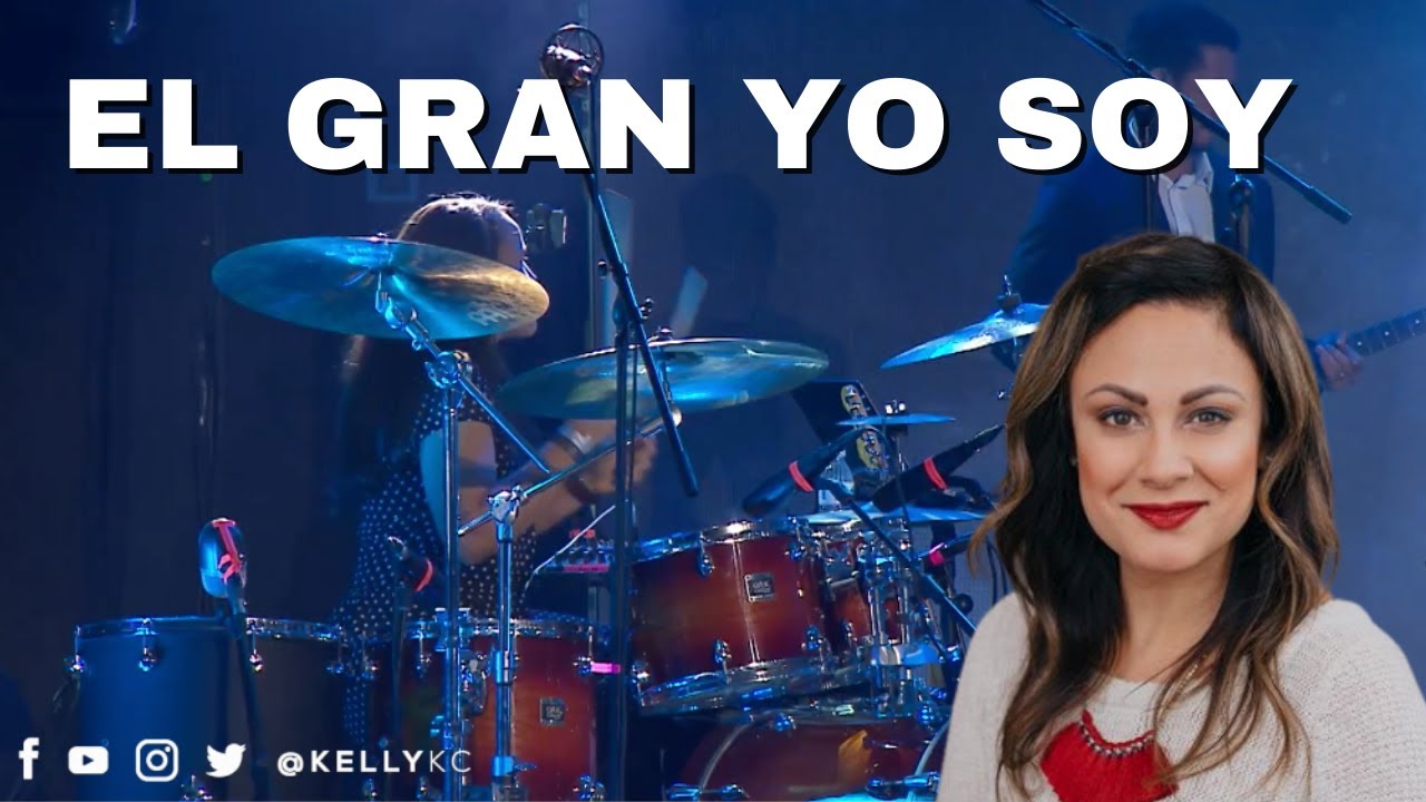 El Gran Yo Soy JULISSA | Kelly KC | Drum Cover | Live 🎥