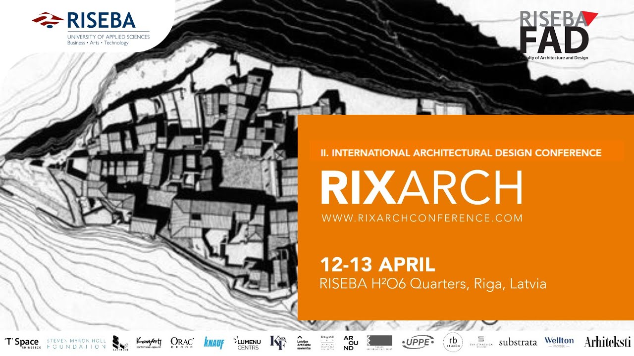RISEBA 2nd International Architecture and Design Conference RIXARCH 2024 I overview
