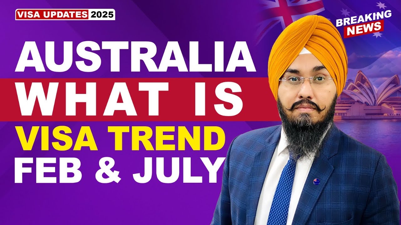 AUSTRALIA WHAT IS VISA TREND FEB & JULY | STUDY VISA UPDATES 2026 | USA CANADA UK