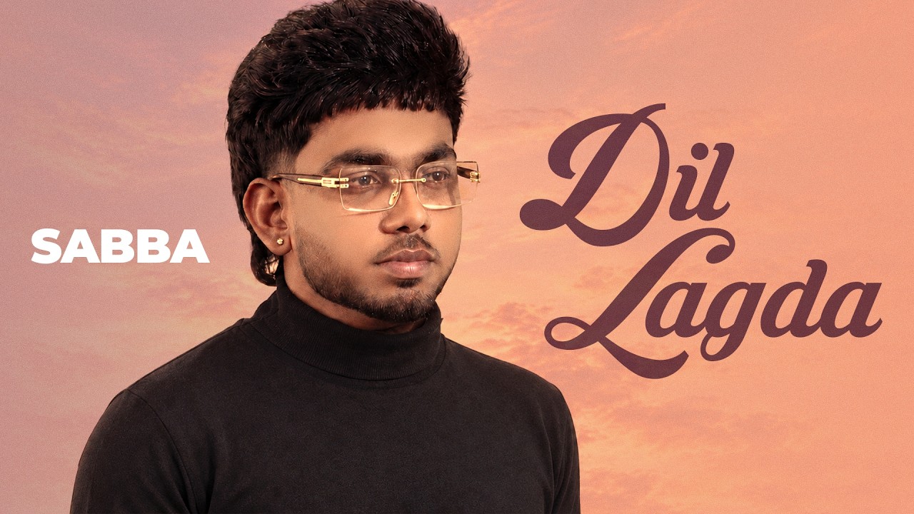 Dil Lagda | Sabba | MXRCI | New Punjabi Song 2026 | Latest Punjabi Song 2026 | Speed Records
