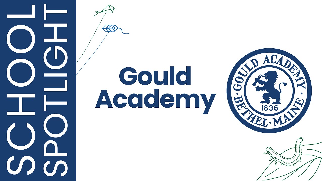 Gould Academy Spotlight (Short Version)