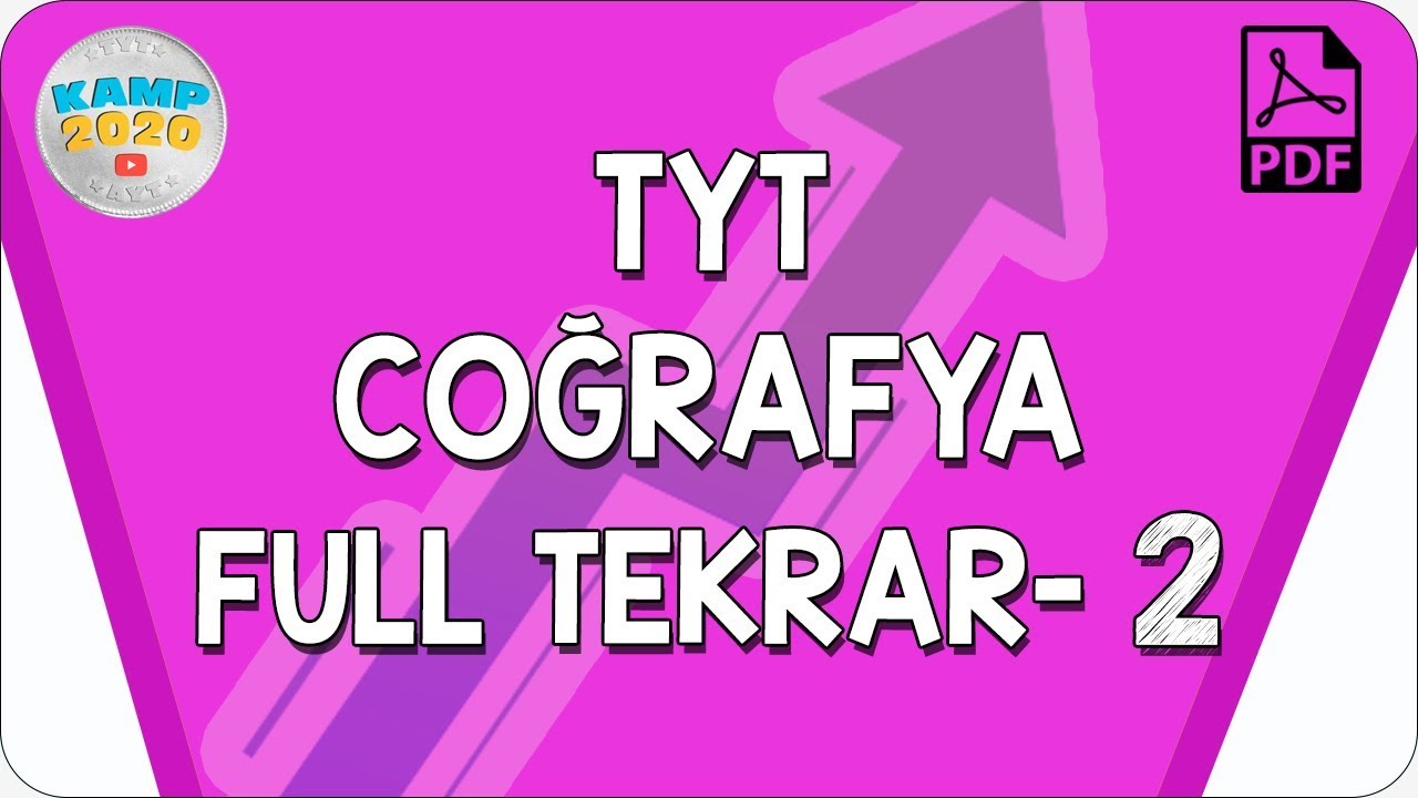 TYT Coğrafya Full Tekrar- 2 | Yükseliş Kampı 2020