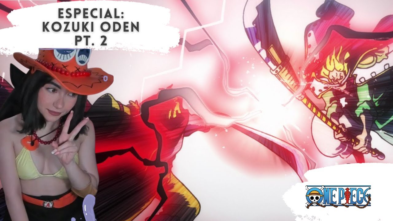 ESPECIAL: KOZUKI ODEN, ¿ROGER VS SHIROHIGE? - Parte 2 🌸 Alicefuu 🌸