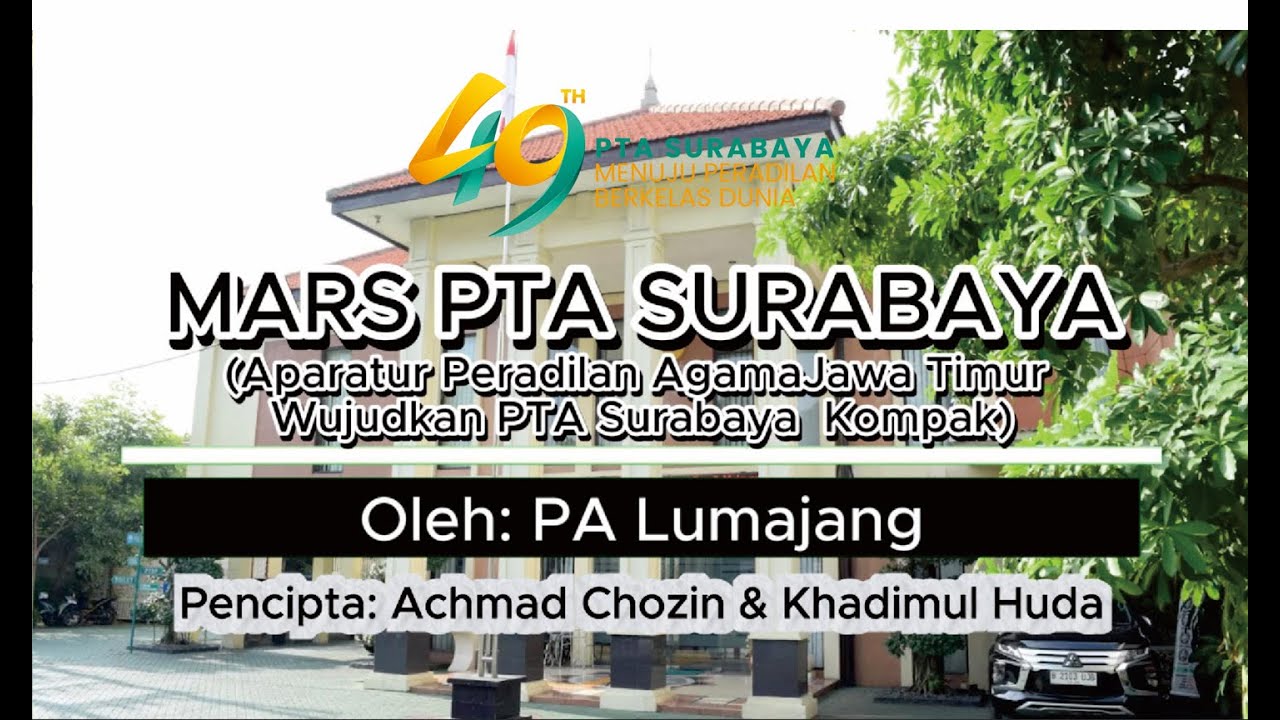 Nominasi Lomba Cipta Mars PTA Surabaya - PA Lumajang