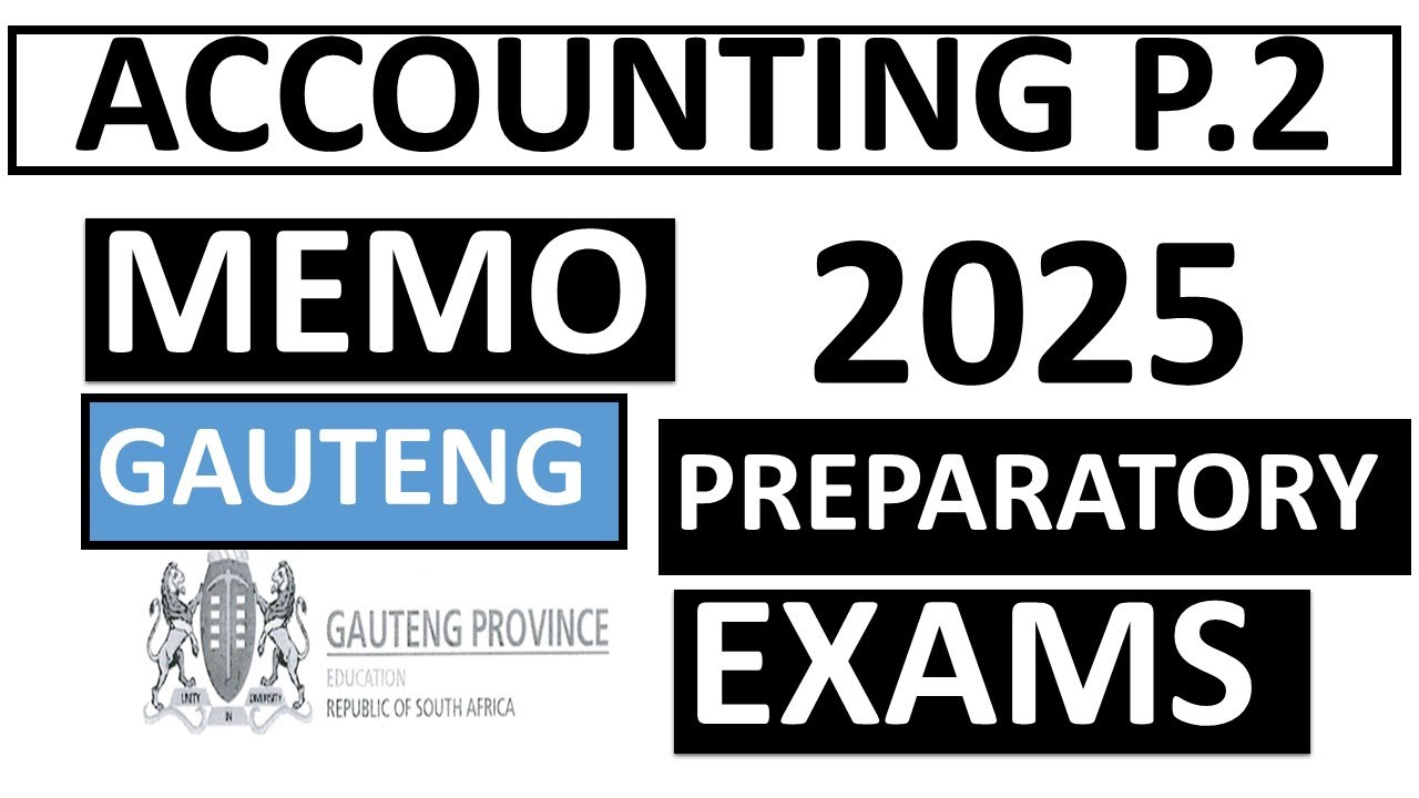 ACCOUNTING PAPER 2 MEMO PREPARATORY EXAM GRADE 12 2025 , GRADE 12 ACCOUNTING P.2 GAUTENG THUNDEREDUC