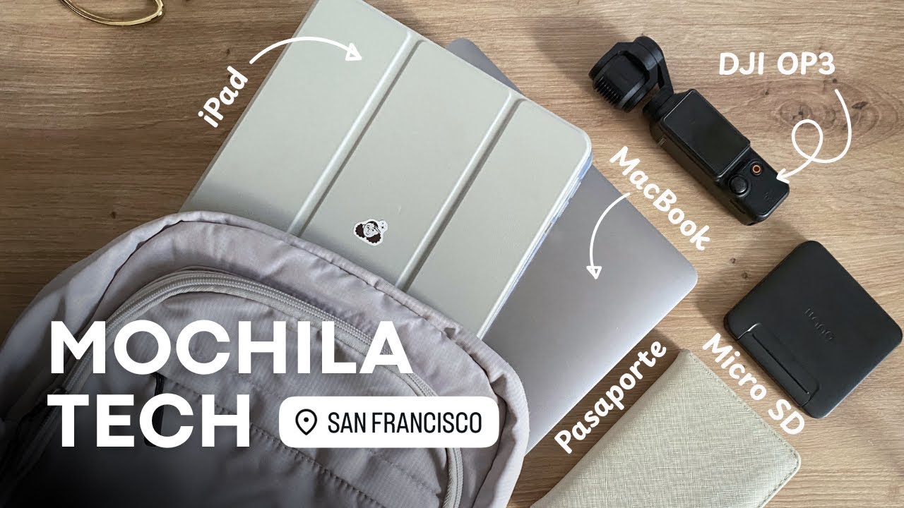 Qué llevo en mi mochila tech para San Francisco 🌁 Osmo Pocket 3 + Gadgets + Apps