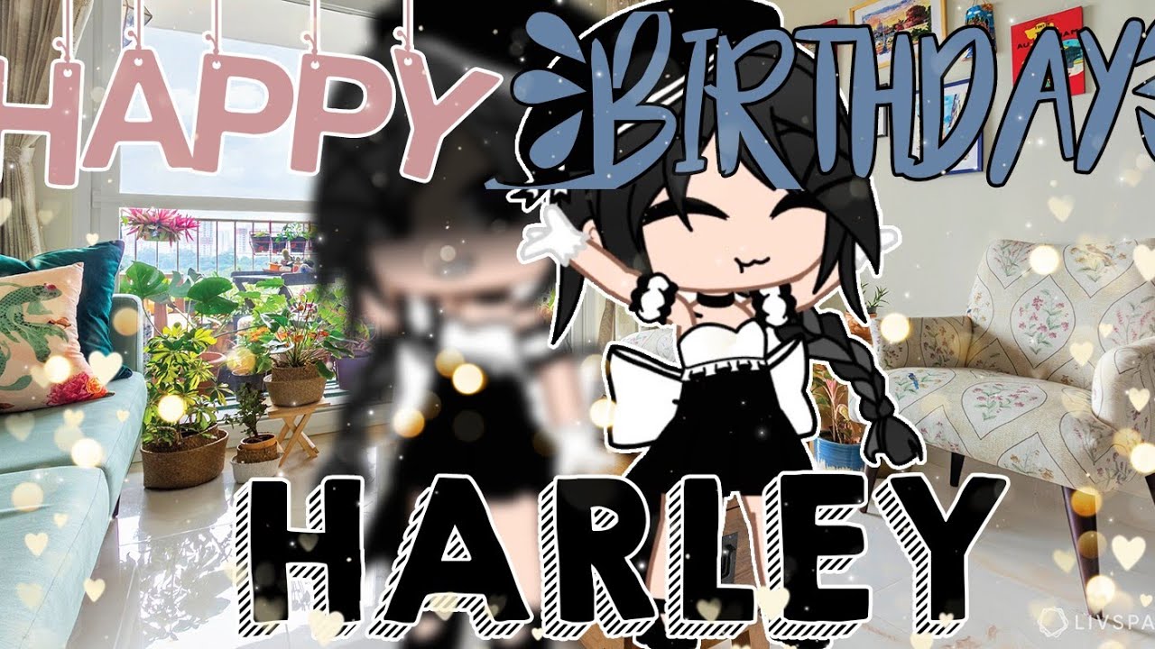 Special Day For Harley! 💞💞💞 | Gacha Club | (supposed to upload yesterday) | Audrey Cookie