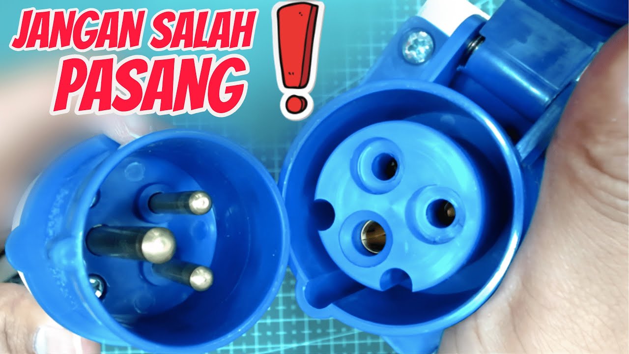 CARA PASANG COLOKAN DAN STEKER GENSET SECARA PROFESIONAL | INDUSTRIAL PLUG DAN SOCKET 1 PHASE