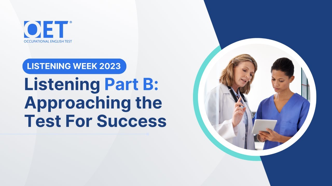 OET Listening Week - Success in Listening Part B