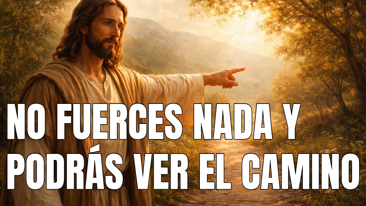 No Fuerces Nada y encontrarás la Luz
