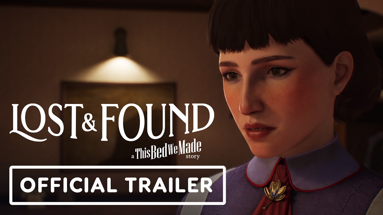 Lost & Found: A This Bed We Made Story &ndash; Official Reveal Trailer