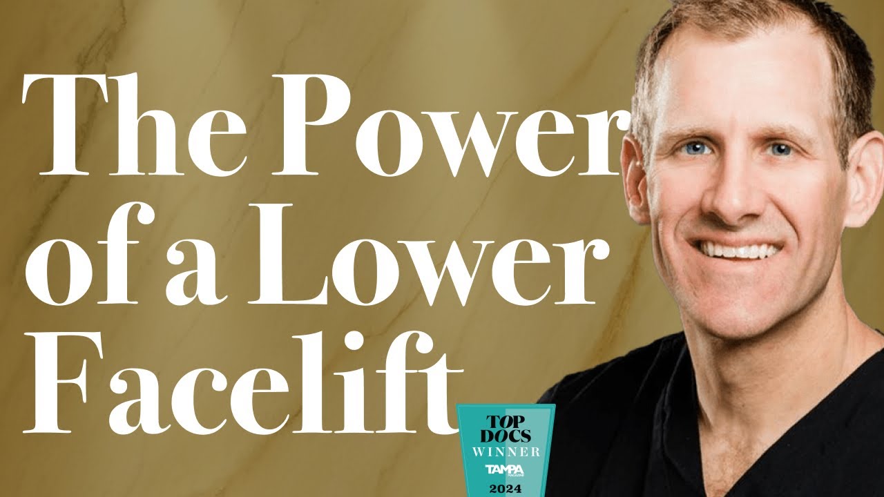 The Transformative Power of The Lower Facelift