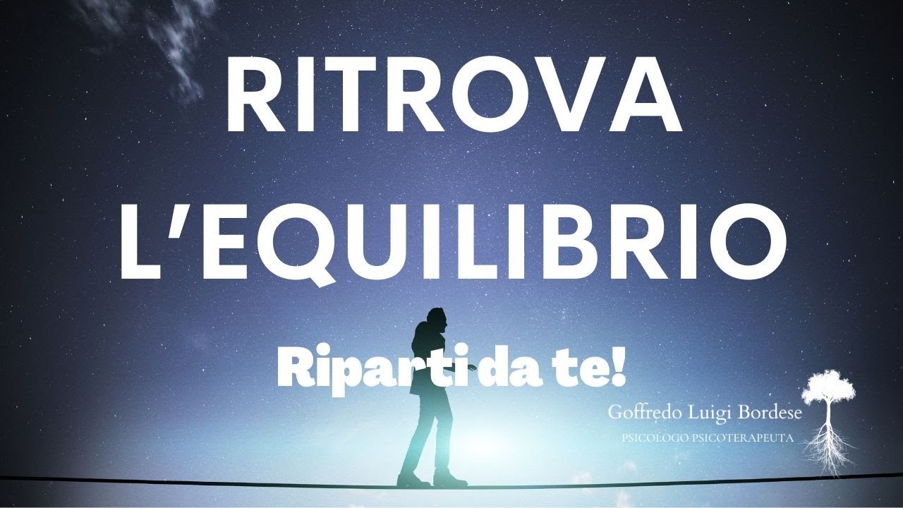 Mettere ORDINE in NOI STESSI. Ritrovare l'EQUILIBRIO