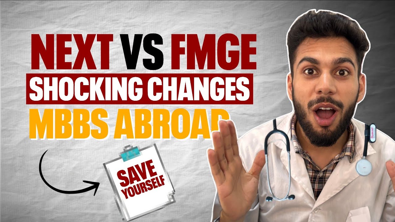 Shocking Changes for MBBS Abroad Students|FMGE vs NeXT #mbbsinbangladesh #mbbsabroad #neet2025 #mbbs