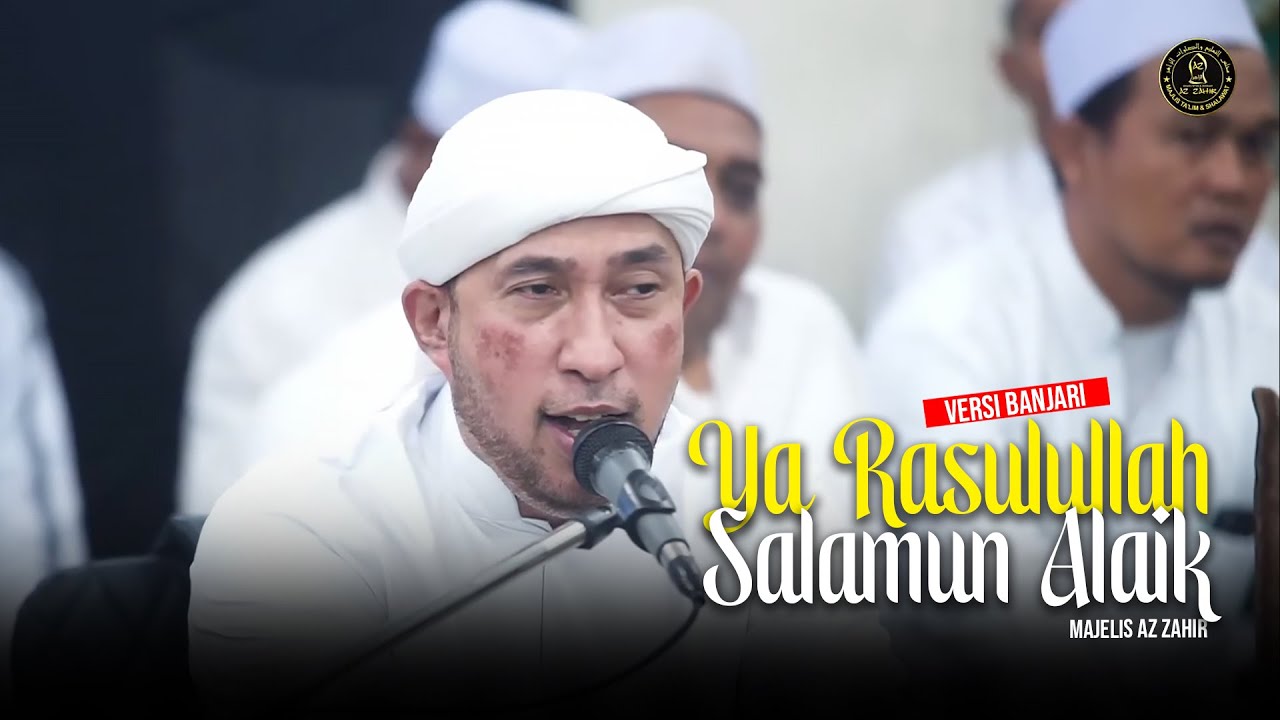 Versi Banjari Viral ‼️ Ya Rasulullah Salamun Alaik - Majelis Az Zahir | Lirik & Terjemah