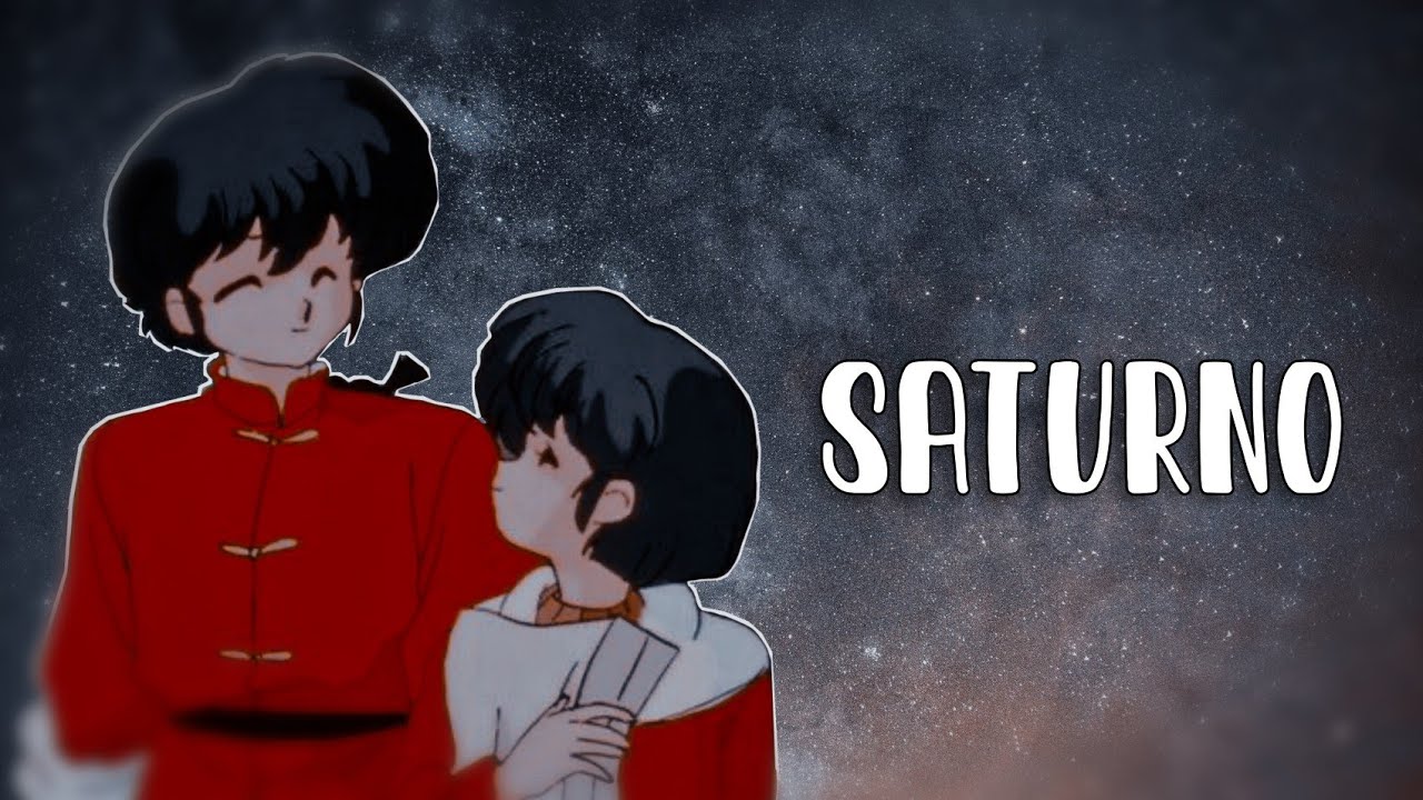 Saturno {AMV} Ranma & Akane