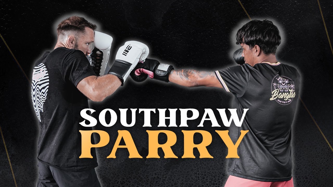 How to Parry as a Southpaw Fighter