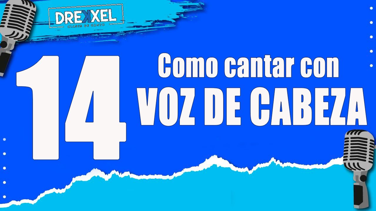 Como Cantar con VOZ de CABEZA