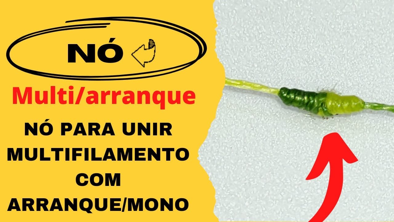 [Passo a passo] Nó para unir linha multifilamento com arranque