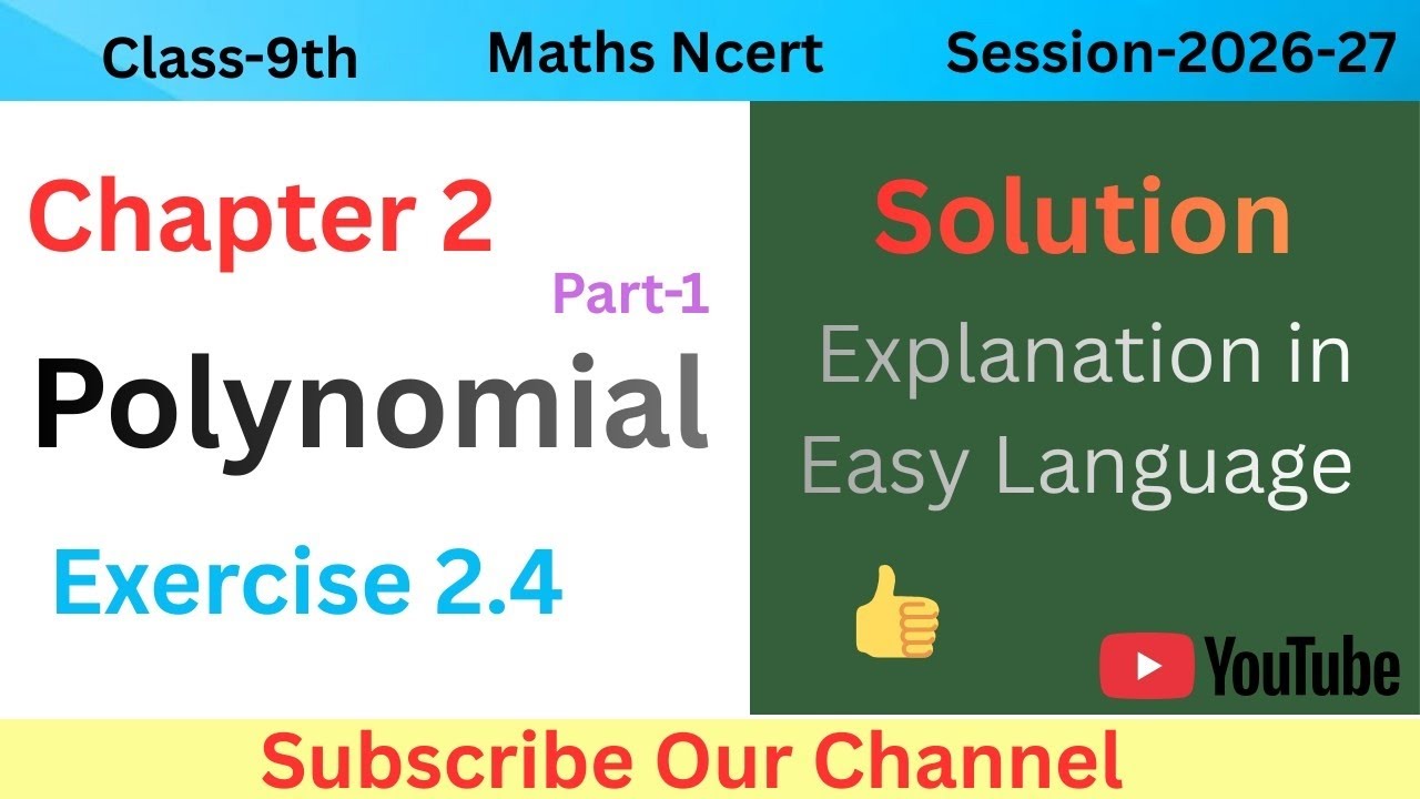 📘 Class 9th Maths |Ch-2 Polynomial|Ex-2.4 📝 Part-1 | Solution|Best Explanation in Hindi 👍
