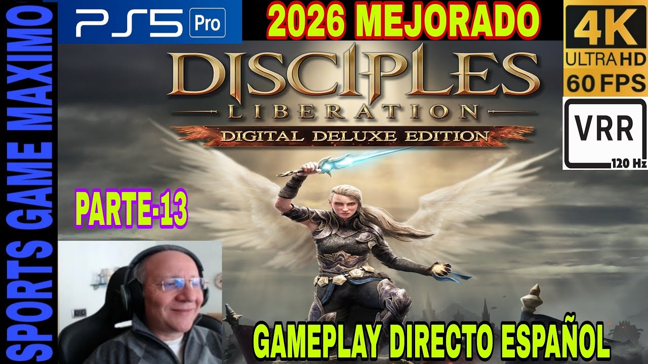 2026 ULTRA 4K/60FPS - DISCIPLES: LIBERATION, PARTE-13 (PS5 PRO) GAMEPLAY ANALISIS DIRECTO ESPAÑOL