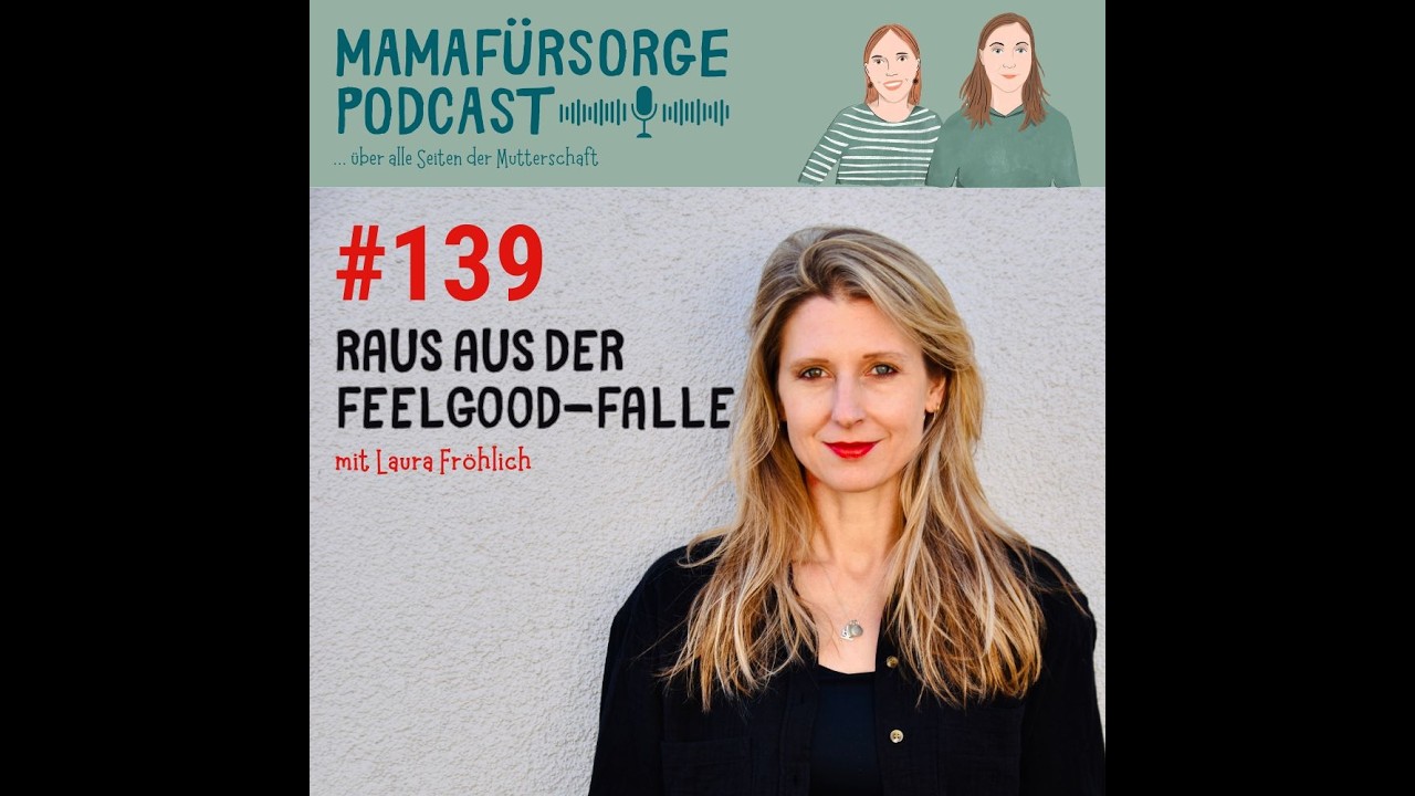 Mamafürsorge-Podcast Folge 139 - 