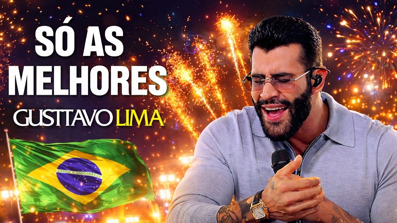 Gusttavo Lima 2026 As Melhores | Gusttavo Lima Top Músicas 2026 | Sertanejo