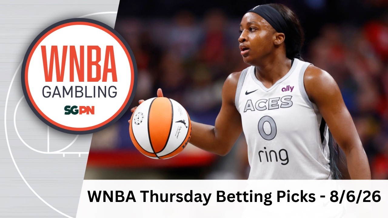 WNBA Thursday Betting Picks &ndash; 8/6/26 | WNBA Bets, Player Props and Predictions