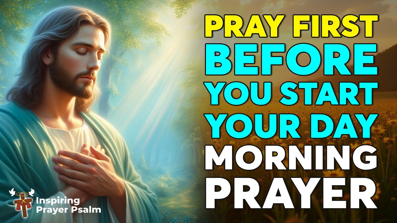 Before You Do Anything Today, Pray This 🙏 Powerful Morning Prayer for Guidance, Favor & Peace