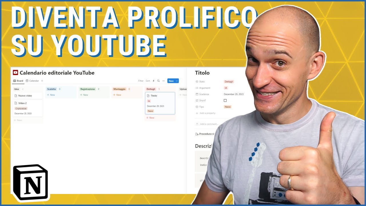 Creare video rapidamente con il piano editoriale per Youtube in Notion