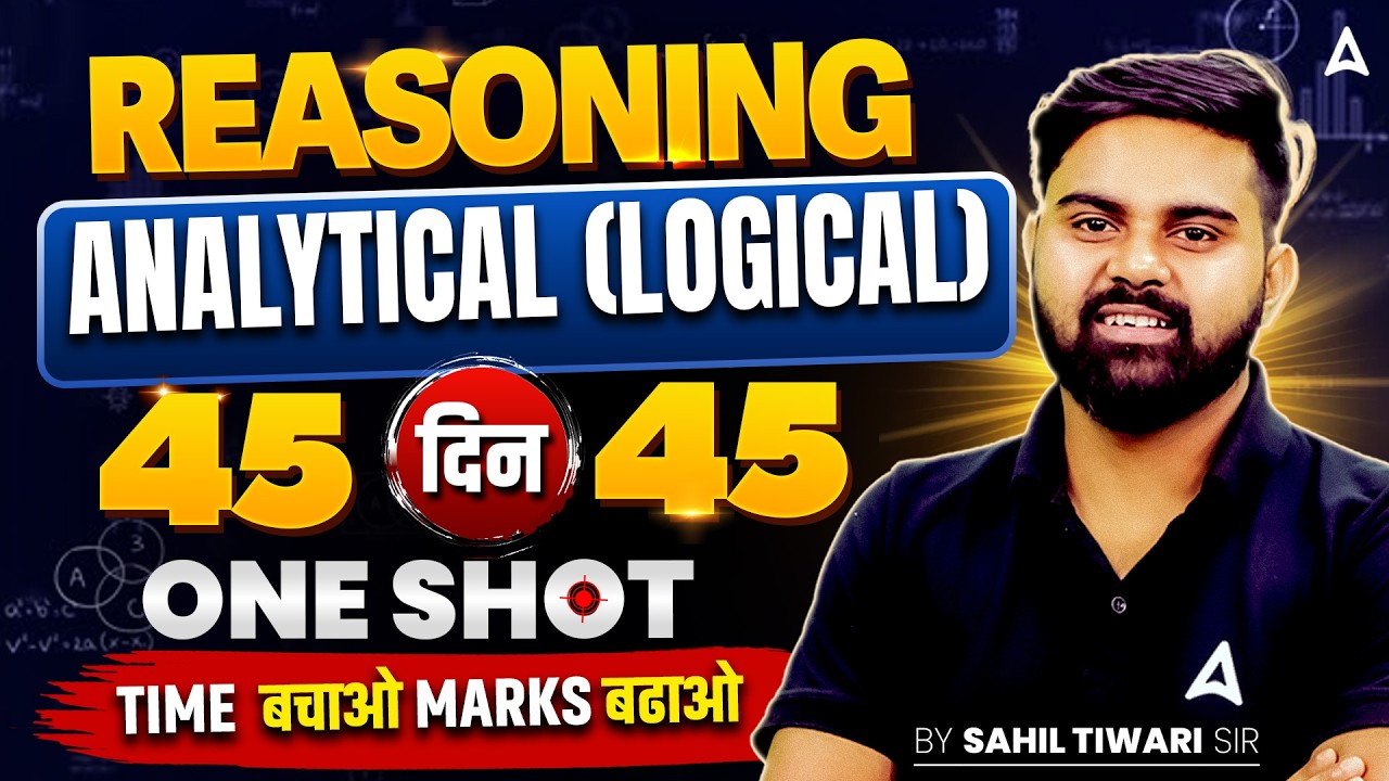 SSC CGL 2026 | SSC CGL Reasoning Classes | Analytical (Logical) One Shot | Day 31 | By Sahil Sir