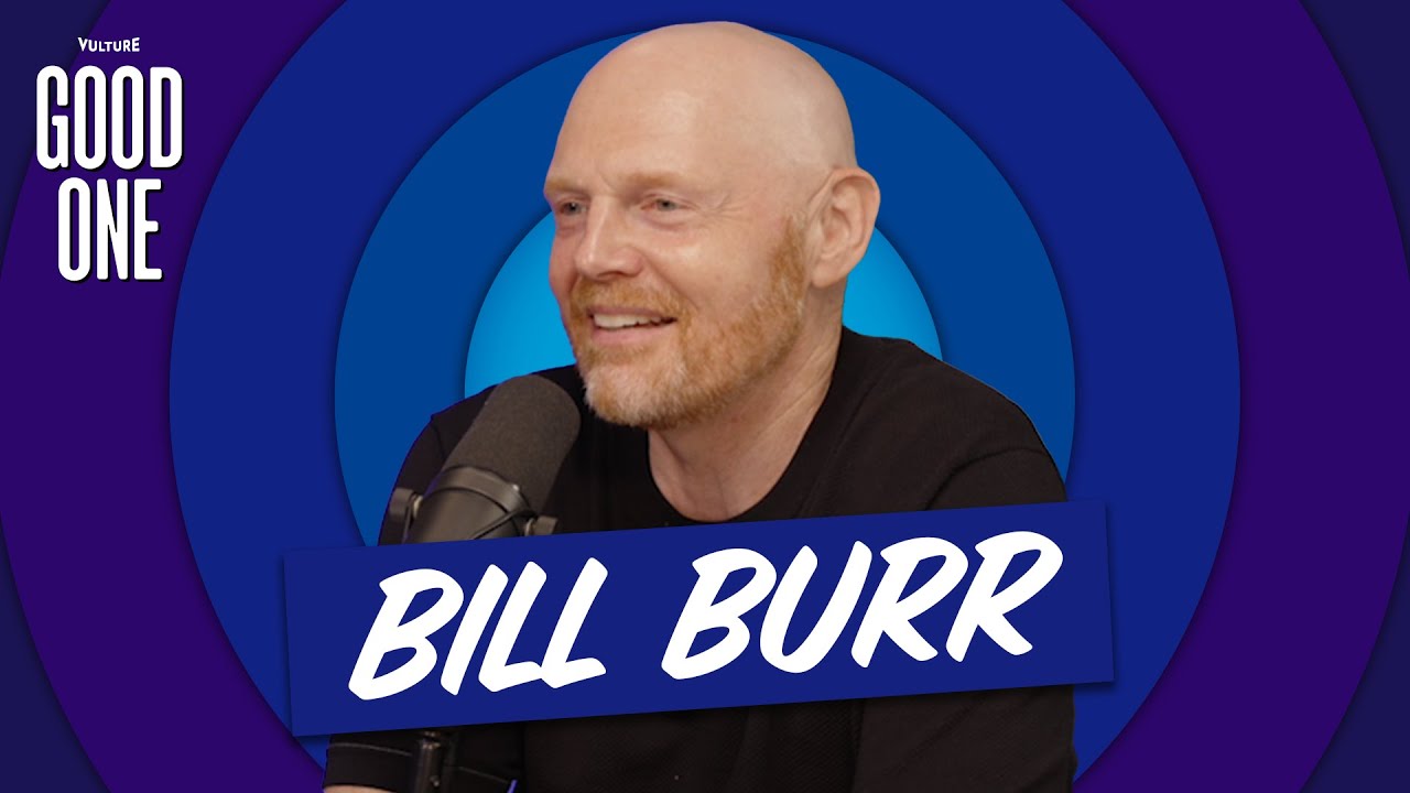 You're Wrong About Bill Burr | Good One Podcast