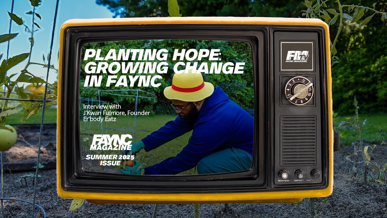 FMtv: PLANTING HOPE GROWING CHANGE IN FAYNC