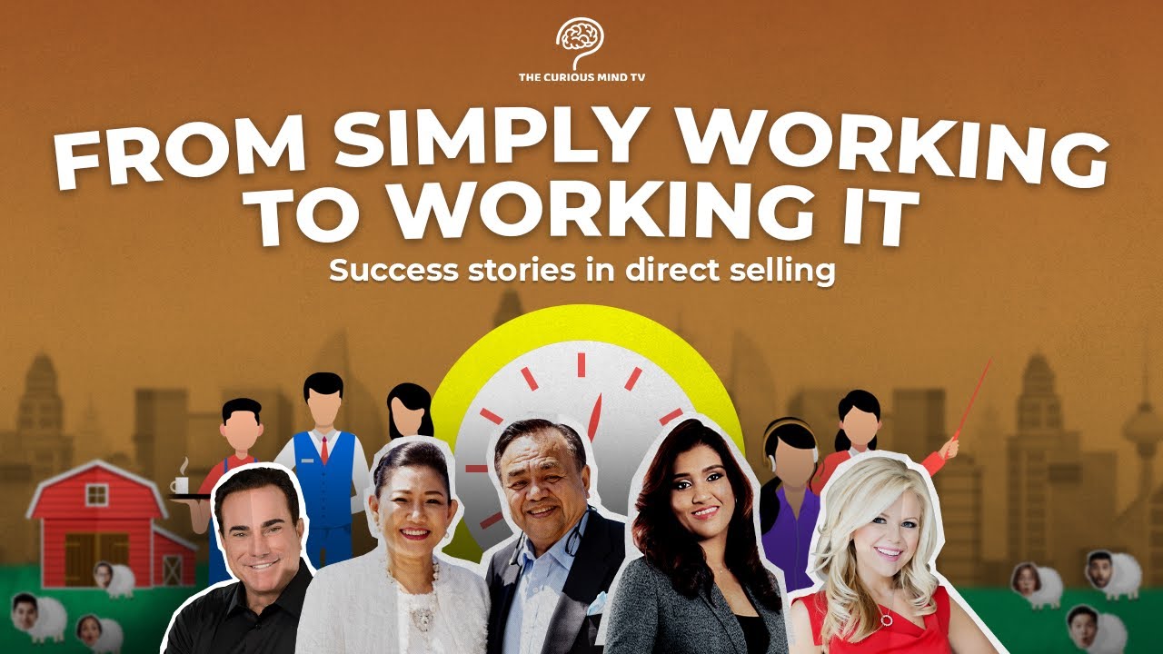 Direct Selling - From Simply Working To Working It: Success Stories in Direct Selling (2022)