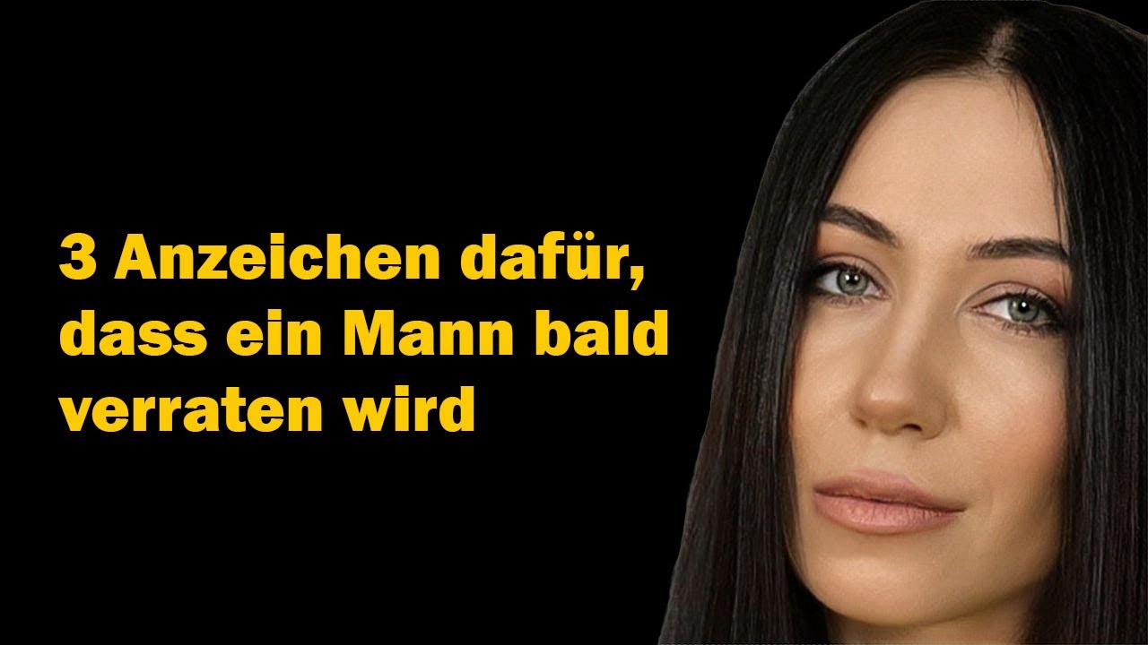 3 Anzeichen dafür, dass ein Mann Sie bald verraten wird – Psychologie der Beziehungen