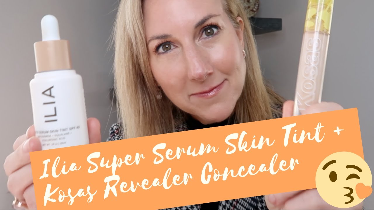 HEALTHY GLOWY SKIN DUO | ILIA SUPER SERUM SKIN TINT SPF 40 + KOSAS REVEALER CONCEALER REVIEW