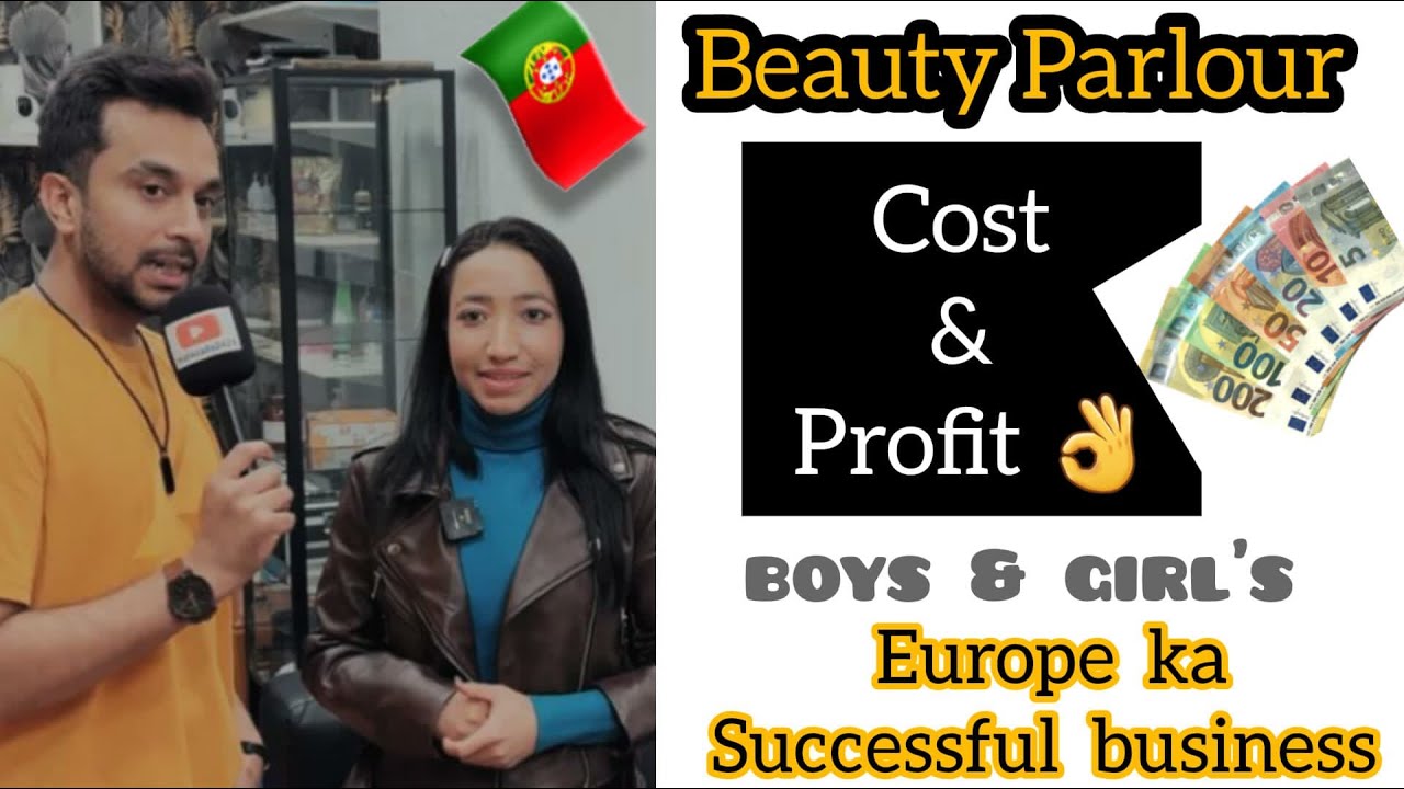 Portugal Beauty Salon income and expense | Portugal business opportunity