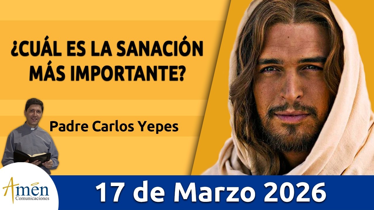 Evangelio De Hoy Martes 17 Marzo 2026 #PadreCarlosYepes l Juan 5,1-16 #Evangelio