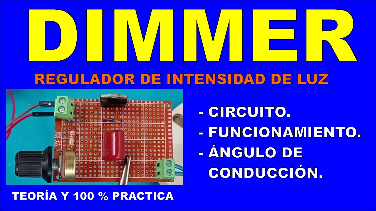 EL DIMMER ( control del angulo de conducción de la corriente alterna )