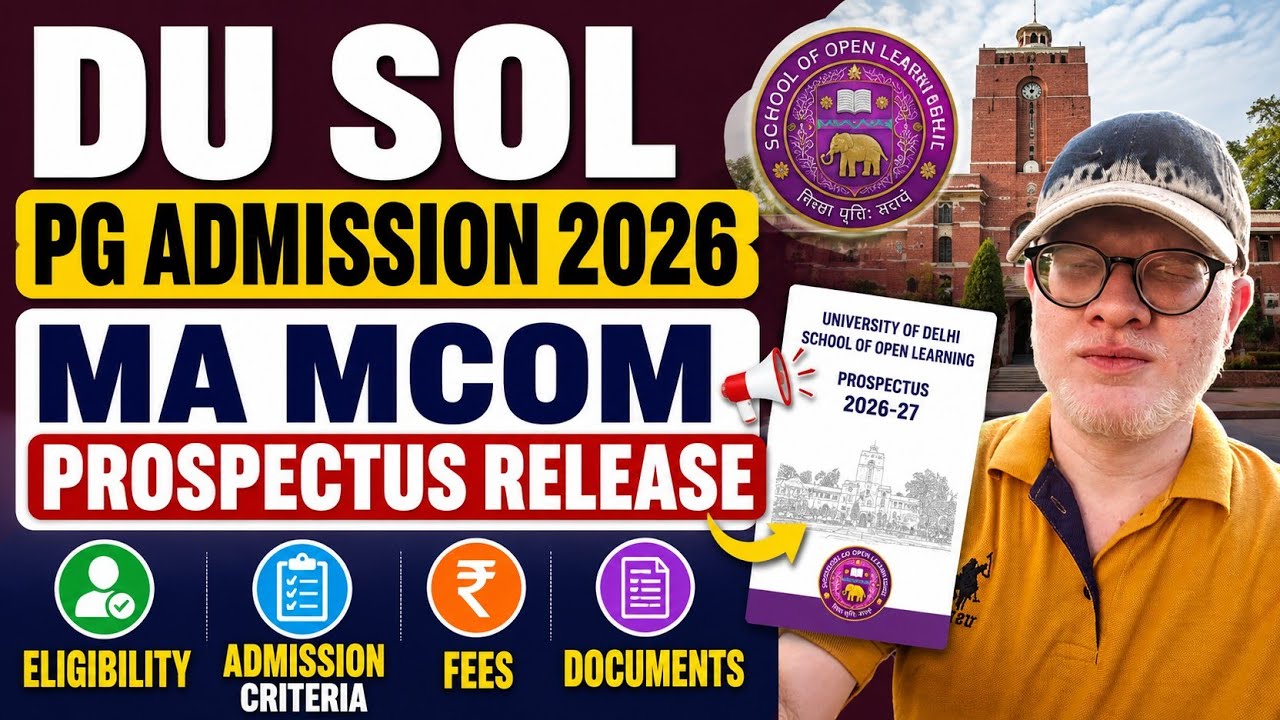 DU UG PG ADMISSION 2026 MA MCOM OFFICIAL PROSPECTUS OUT - ELIGIBILITY, ADMISSION CRITERIA