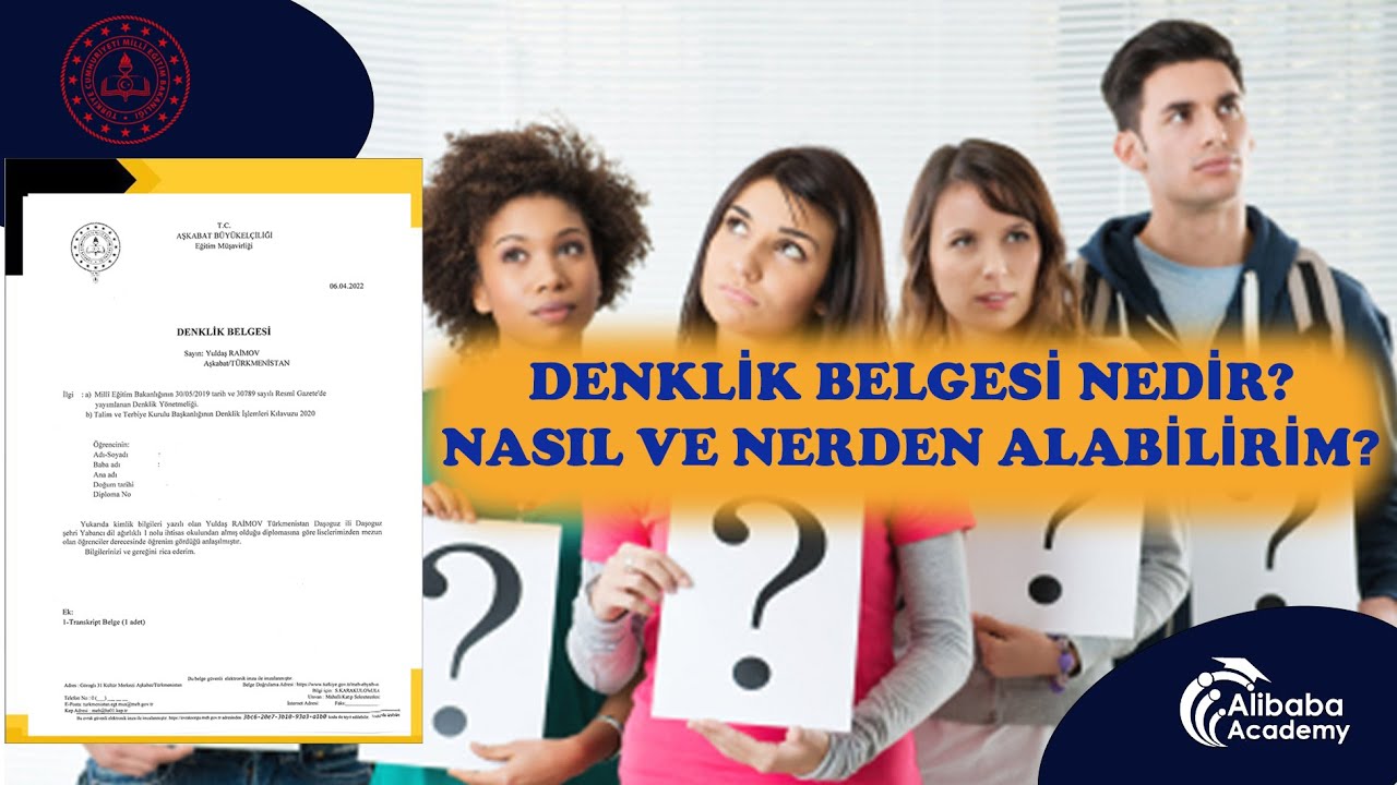 DENKLİK BELGESİ NEDİR? DENKLİK BELGESİ NERDEN ALINIR?