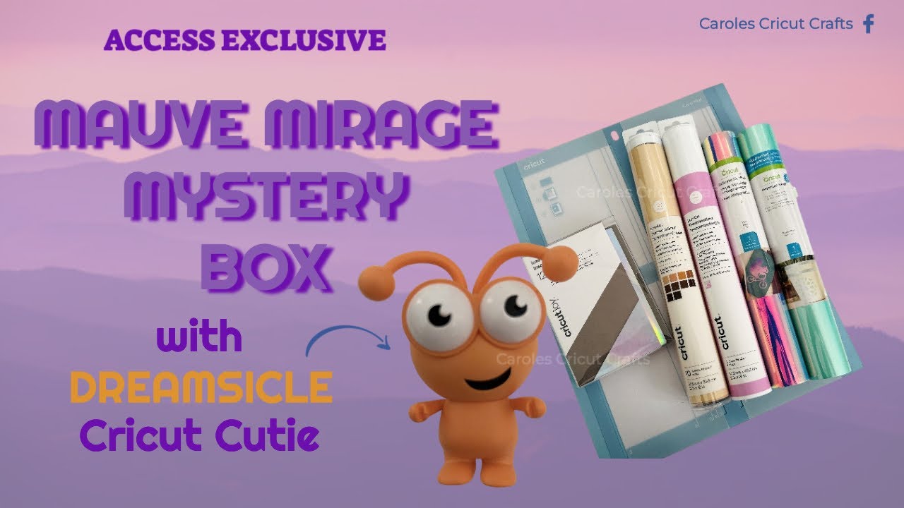CRICUT MAUVE MIRAGE MYSTERY BOX with Cricut Cutie